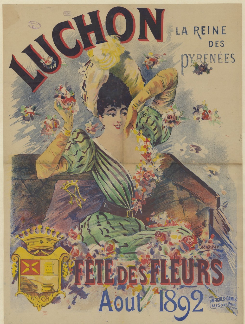 Luchon, la reine des Pyrénées. Fête des fleurs. Aout 1892 : [affiche] / H. Gray